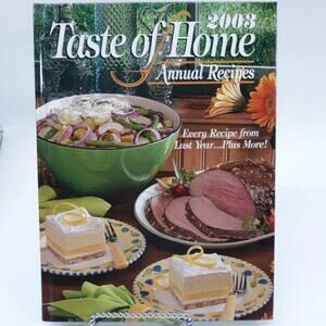 Taste of Home Annual Recipes 2003 Hardcover Cookbook